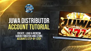 Juwa 777 Distributor Account Tutorial Set Up Subdistributor and Store Agent Accounts