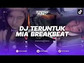 DJ TERUNTUK MIA BREAKBEAT PLAT KT REMIX BY IJUL RMX