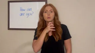 How old are you in American sign language