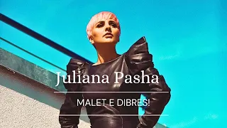 Juliana Pasha - Malet e Dibres! (Hajredin Pasha)