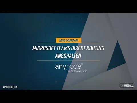 Download MP3 anynode 17 - Microsoft Teams Direct Routing anschalten (neue Version)