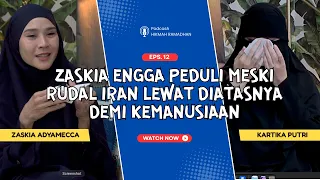 HIKMAH RAMADHAN Eps 12 Zaskia Adyamecca Peduli Sesama Bukan “CIBIRAN” Sesama..