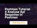 Postman tutorial 4 analyse api response in postman