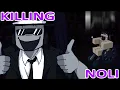 Download Lagu How I KILLED NOLI before RELEASE.