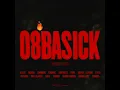 08BASICK REMIX (Feat. 365LIT, CHANGMO, CROWN J, DON MILLS, FANA, GAEKO, LAYONE, lIlBOI, MYUNDO,...