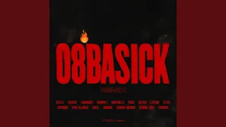 08BASICK REMIX Feat 365LIT CHANGMO CROWN J DON MILLS FANA GAEKO LAYONE LIlBOI MYUNDO 