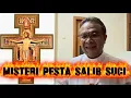 Download Lagu Misteri Pesta Salib Suci Perayaan Kisah Kasih Sengsara Yesus