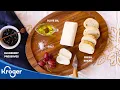 Four Perfectly Paired Cheese Plates Holiday Creations Kroger