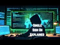 Sso Explained