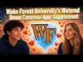 Wake Forest University s Watered Down Supplement to the Common App