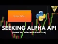 Seeking Alpha API with RapidAPI and Python Financial Genome Project