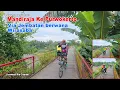 Download Lagu JEMBATAN BERWARNA WIRASABA || MANDIRAJA KE PURWOKERTO
