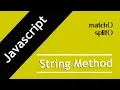 35 Javascript string methods match and split method in Hindi