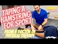 Taping a Hamstring Tear for SPORT