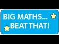 Big Maths Beat That - new sums