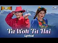 Download Lagu Tu Woh Tu Hai - Lyrical | Beqabu | Sanjay Kapoor, Mamta Kulkarni | Udit Narayan, Alka Yagnik | 90s