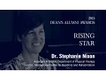 2015 Dean s Alumni Awards - Stephanie Nixon Rising Star
