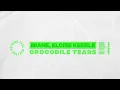 Miane, Eloise Keeble - Crocodile Tears [House/Tech House]
