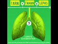 Download Lagu Tes Nafas Untuk Paru paru sehat