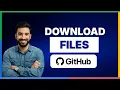 How to Download Files from GitHub 2026 Full Guide