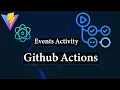 Github Actions Events Trigger Activity DevOps