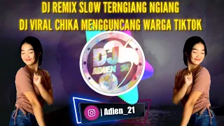 Download CEWEK VIRAL TIKTOK TERNGIANG NGIANG FULLBASS || CHIKA MENGGUNCANG WARGA TIKTOK(DJ REMIX Adien 21) MP3