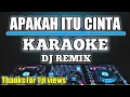 Download Lagu KARAOKE APAKAH ITU CINTA - HAPPY ASMARA ( IPANK )  NADA CEWEK DJ REMIX BY JMBD