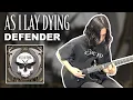 Download Lagu As I Lay Dying - Defender | GUITAR COVER (2021)