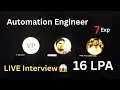 7 Years Automation Engineer LIVE Interview Real Questions Answers 2026