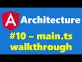 10 - Walkthrough of main ts