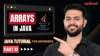 Arrays In Java Types Of Array In Java Java Arrays Java Tutorial for Beginners Part 10