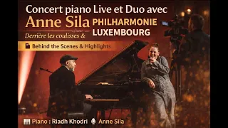 🎹 Concert Piano Live – Philharmonie du Luxembourg | Behind the Scenes & Duo avec Anne Sila
