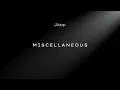 Miscellaneous Settings Channel Configurations in Loop