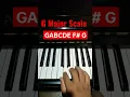 G Major Scale - Piano Tutorial