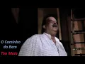 Tim Maia     O Caminho do Bem