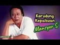 Download Lagu Kerudung Kepalsuan _ Mansyur S