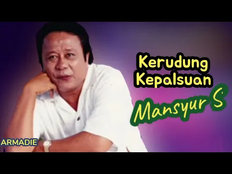 Download MP3 Kerudung Kepalsuan _ Mansyur S