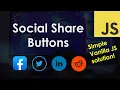 Social Share Buttons - JavaScript Tutorial