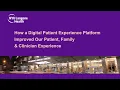 NYU Langone Health Digital Patient Experience Platform