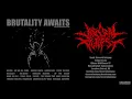 Brutality Awaits - 02