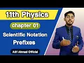 Scientific Notation class 11 Fsc part 1 physics chapter 1 measurements inter part 1 urdu hindi