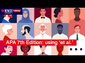 APA 7th Edition using et al