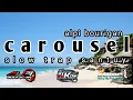 Download Lagu carousel slow trap santuy alpi bourigan.