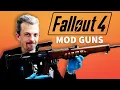 A Hell Of A Job On This One - Firearms Expert Reacts to Fallout 4 s MOD Guns