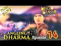 Download Lagu Angling Dharma Episode 14 [Petualangan Cinta Priyamitra]