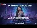 DJ VIRAL 2026 FULL ALBUM 💢 || DI CINTA DARI SEBERANG DJ SUNGGUH CINTA LUAR BIASA