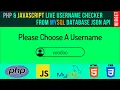 How To Create Live Username Checker From Database JSON API - CSS