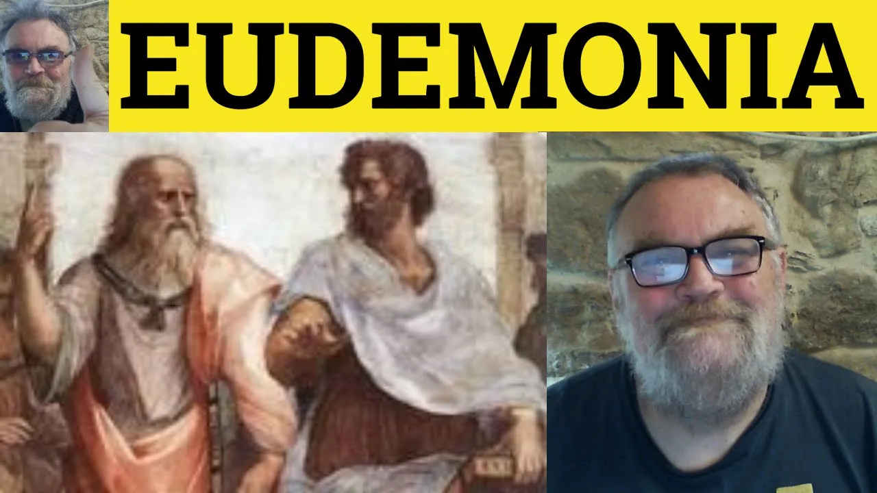 🔵 Eudemonia Meaning - Eudaemonia Examples - Eudaimonia Defined - Eudemonia Eudaemonia Eudaimonia