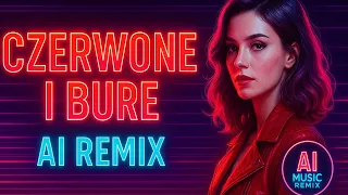 Czerwone I Bure REMIX Wersja 2 Mega Biesiada 