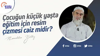 Çocuğun küçük yaşta eğitim için resim çizmesi caiz midir?